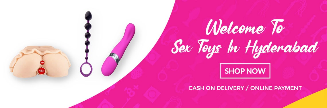 Sex Toys in Hyderabad